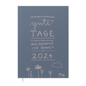 A5 diary 2024 365 good days A5 daily planner and notebook for more mindfulness Softcover pocket calendar & diary Blue image 1