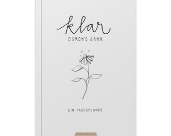 Terminkalender A5 undatiert - Klar durchs Jahr | Tagesplaner Notizbuch für mehr Achtsamkeit | Softcover Taschenkalender Terminplaner | Weiß