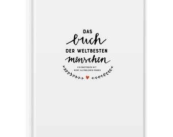 Hardcover Gästebuch mit Fragen für die weltbesten Menschen, Schwarz Weiß