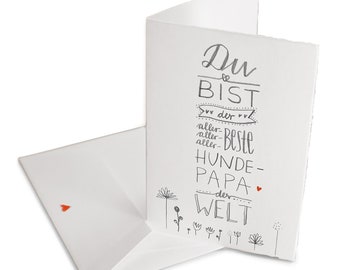 Vatertagskarte für den allerbesten Hundepapa | Grußkarte mit Umschlag zum Vatertag, Geburtstag | Weiß Grau mit Blumen | Handlettering Bütte