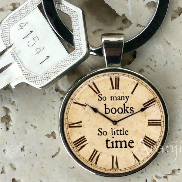 So many books, so little time keychain, key chain, key ring, key fob, book lovers, gift for man or woman, bookworm, books, keychain #QT117K