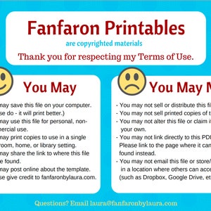 May include: A yellow smiley face and a yellow frowning face with a red border are shown on a blue background. The text "You May" and "You May Not" are in red text.  A list of dos and don'ts for using the printable is provided. The text "Questions? Email laura@fanfaronbylaura.com" is at the bottom of the image.