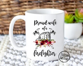 Proud Wife of a Firefighter, Firefighter Wife, FREE SHIP