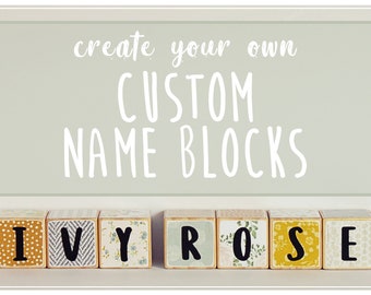 Custom Name Blocks // Wooden Name Blocks // Personalised Baby Gift