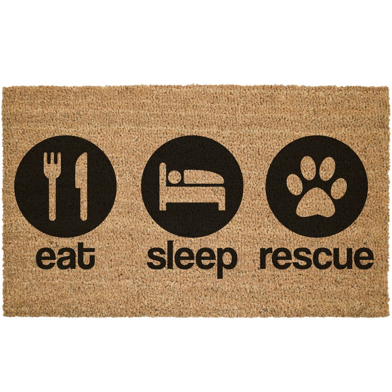 Eat Sleep Rescue All Weather Coir Front Porch Mat Dog Lover Weather Coir Front Porch Mat Dog Lover