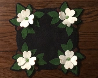Dogwood "Whatever" Decoration Mat - Woolfelt Penny Rug ~ Candle Mat ~ E Pattern