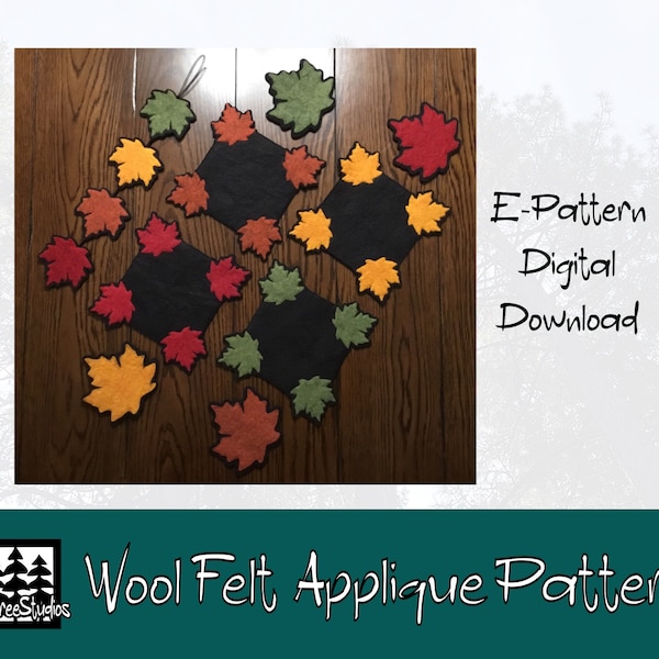 Wool Felt Applique Pattern - Falling Maple Leaves Collection ~ Digital Download  - Wool Felt Coasters "Whatever" Mat (Penny Rug) and Twirlie