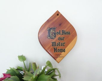 Vintage, God Bless Our Motor Home Sign- Wooden- Mystery Spot, Catskill Mountains- Souvenir- Camping