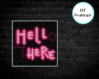 HELLo tHERE Neon Sign Cross Stitch | Pattern Only | PDF