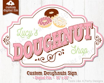 Custom Doughnut Sign - Digital Download, DIY Printable Sign, Doughnut Party Sign, Carnival Booth Sign