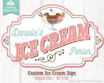 Custom Ice Cream Parlor Sign - Digital Download, DIY Printable Sign, Ice Cream Party Sign, Ice Cream Sign, Vintage Ice Cream Sundae