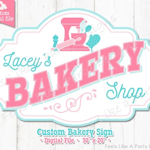 Custom Pink and Blue Bakery Sign - Digital Download, DIY Printable Sign, Bakery Party Sign, Baking Sign