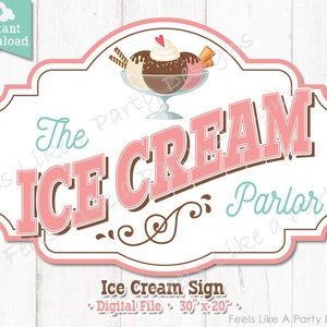 Ice Cream Parlor Sign - DIY Instant Download, Ice Cream Party Sign, Ice Cream Sign, Vintage Ice Cream Sign, Ice Cream Sundae