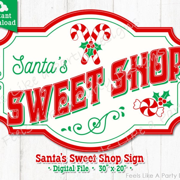 Santas Sweet Shop Sign - DIY Instant Download