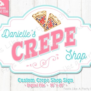Custom Pink and Blue Crepe Shop Sign - Digital Download, DIY Printable Sign, Crepe Shop, Carnival Booth Sign