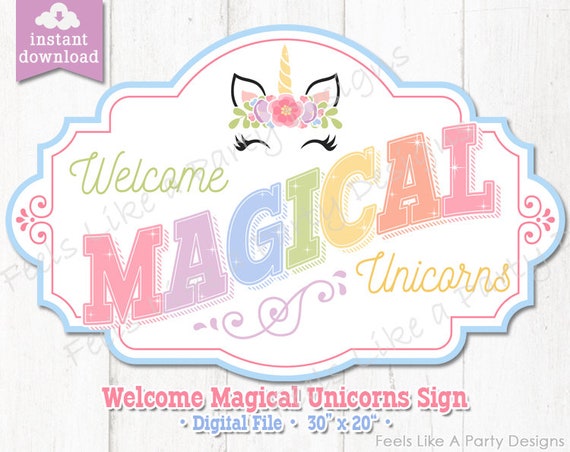 Welcome Magical Unicorns Sign DIY Printable Sign Unicorn | Etsy