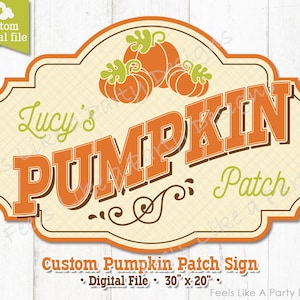 Custom Pumpkin Patch Sign - Digital Download, DIY Printable Sign, Carnival Sign, Pumpkin Stand Sign, Carnival Booth Sign, Fall Sign