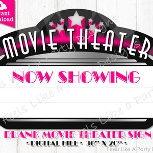 Pink Movie Theater Sign - DIY Instant Download, Movie Party, Movie Banner, Movie Night, Cinema Sign, Cinema Banner