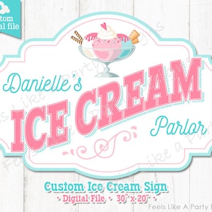 Custom Blue and Pink Ice Cream Parlor Sign - Digital Download, DIY Printable Sign, Ice Cream Party Sign, Ice Cream Sign, Ice Cream Sundae