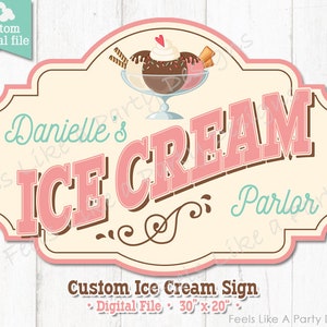 Custom Ice Cream Parlor Sign - Digital Download, DIY Printable Sign, Ice Cream Party Sign, Ice Cream Sign, Vintage Ice Cream Sundae