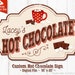 Custom Hot Chocolate Sign Digital Download DIY Printable - Etsy