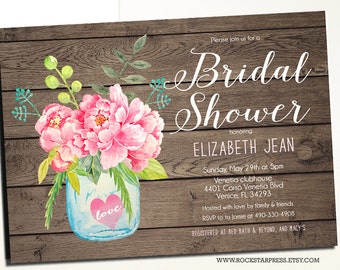 Rustic Bridal Shower Invitation, mason jar and flowers, Printable Invitation _1244