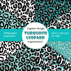 May include: A set of eight digital paper patterns featuring a turquoise and black leopard print. The patterns are 3600 x 3600 pixels and 300 dpi.