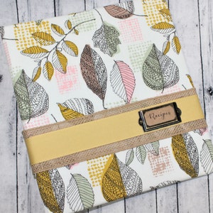 Recipe Binder, Modern Rustic Recipe Binder, Recipe Dividers, Farmhouse Recipe Binder, Recipe Book, 3 Ring Recipe Notebook, Nature, Leaves