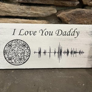 Personal voicemail message QR code with Heartbeat Soundwave.  Wood sign 12&quot;x6&quot;.  *I do not edit* Text me the recording.