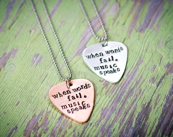 When words fail music speaks necklace, when words fail music speaks key chain, guitar pick necklace, music necklace