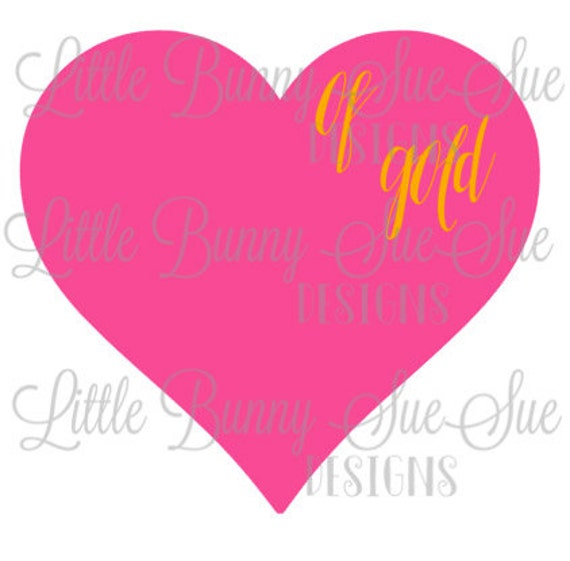 Download Heart Of Gold Svg Png Dxf Cutting Machine File Silhouette Etsy