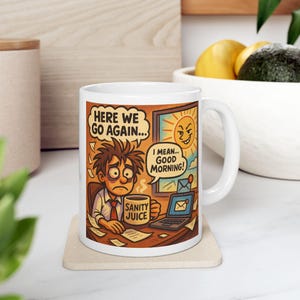 Here We Go Again マグカップ – 漫画デザインの面白い白いコーヒーカップ、同僚や朝型の人へのギフト（11オンスまたは15オンス）