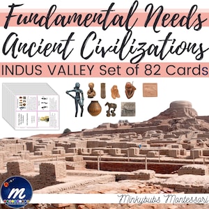 May include: A collection of educational cards and artifacts related to the Indus Valley civilization. The image includes a stack of cards, miniature sculptures, pottery, and a photograph of an ancient city. Text on the image reads "Fundamental Needs Ancient Civilizations INDUS VALLEY Set of 82 Cards."