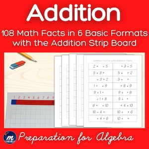May include: A set of printable worksheets for teaching addition facts. The worksheets feature 108 math facts in six basic formats, including addition strip board activities. The worksheets are designed to help students learn and practice addition facts in a fun and engaging way. The worksheets are titled "Addition Forms with Addition Facts".