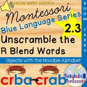 May include: A Montessori learning activity for kids to unscramble words that start with the letter combination "R" blend. The image shows two red crabs and the word "crab" written out with movable alphabet tiles. The title of the activity is "Unscramble the R Blend Words".