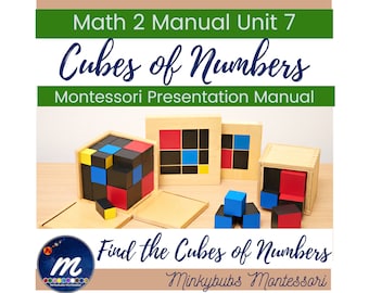 Montessori Math 2 Manual Cubes of Numbers Unit 7 Printable Chapter Lesson Plans Homeschool Curriculum Teacher Help