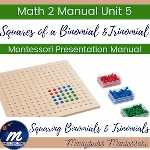 Montessori Math 2 Manual Squares of a Binomial and Trinomial Unit 5 Printable Chapter Lesson Plans Homeschool Curriculum Teacher Help