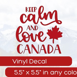 Calcomanía para parachoques con forma de hoja de arce cuadrada con la frase Keep Calm & Love Canada (Keep Calm & Love Canada), calcomanía para vehículo, 5,5" x 5,5", ¡envío GRATIS en Canadá! ¡Muestre su orgullo y apoyo!