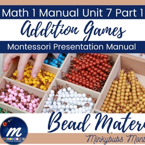 Montessori Math 1 Manual Addition Memorization Games with Bead Bars Unit 7.1