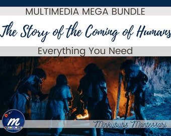 Montessori Great Story of Coming of Humans Third Great Lesson Printable Presentation All-inclusive Everything You Need MEGA BUNDLE DL