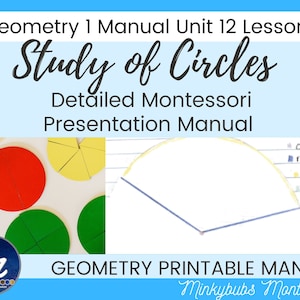 Geometry 1 Study of the Circle Lesson Plans Montessori Album Manual Unit 12