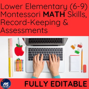 Może przedstawiać: Laptop z białą klawiaturą i czerwonym tłem. Na tle widoczny jest tekst "Lower Elementary (6-9) Montessori MATH Skills, Record-Keeping & Assessments". Na dole obrazu widoczny jest tekst "FULLY EDITABLE".