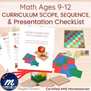 Puede incluir: Materiales de matemáticas Montessori para edades de 9 a 12 años. La imagen incluye una lista de verificación, bloques de madera y formas geométricas de colores. El texto dice "Math Ages 9-12 Curriculum Scope, Sequence, & Presentation Checklist."