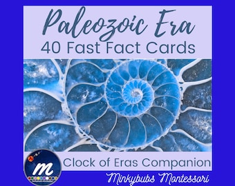 Paleozoic Era Fast Fact Cards 40 Cards Montessori Companion to Clock of Eras or Standalone Resource for Earth History and Geology Teaching