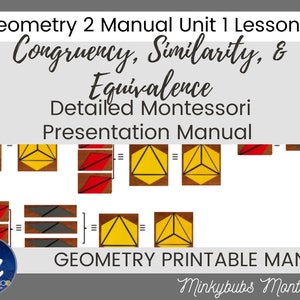 Puede incluir: Un manual de geometría Montessori imprimible con el título "Geometry 2 Manual Unit 1 Lessons Congruency, Similarity, & Equivalence Detailed Montessori Presentation Manual". El manual incluye ilustraciones de formas geométricas en rojo, amarillo y gris.