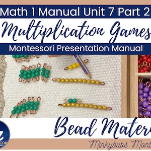 Montessori Math 1 Manual Multiplication Memorization Games with Snake Game Unit 7.2