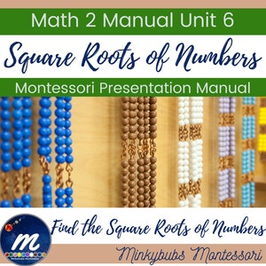 Può includere: Una lezione di matematica Montessori sulle radici quadrate dei numeri. L'immagine mostra uno scaffale di legno con catene di perline colorate che pendono da esso. Il testo "Math 2 Manual Unit 6 Square Roots of Numbers Montessori Presentation Manual" è nella parte superiore dell'immagine. Il testo "Find the Square Roots of Numbers Minkybubs Montessori" è nella parte inferiore dell'immagine.