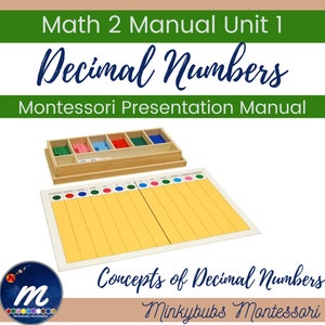 Montessori Math Manual Decimal Numbers MATH 2 UNIT 1 Printable Chapter Lesson Plans Homeschool Curriculum Teacher Help