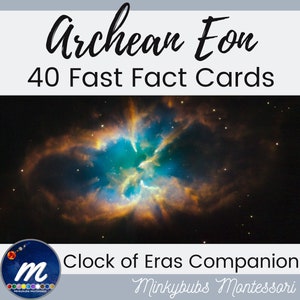 Archaen Eon Fast Fact Cards 40 Karten Montessori Companion to Clock of Eras or Standalone Ressource für den Erdgeschichte und Geologie Unterricht