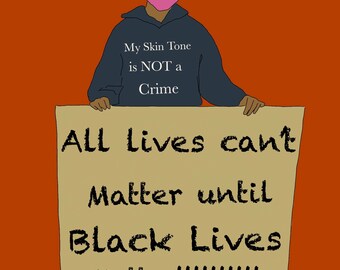 All Lives Can't Matter Until Black Lives Matter